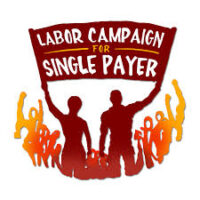 labor campaign for single payer